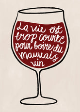 La vie est Trop Courte Print