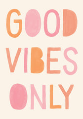 Good Vibes Typo Print