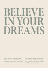 Believe In Your Dreams Print