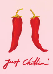 Just Chillin Print