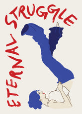 Eternal Struggle Print