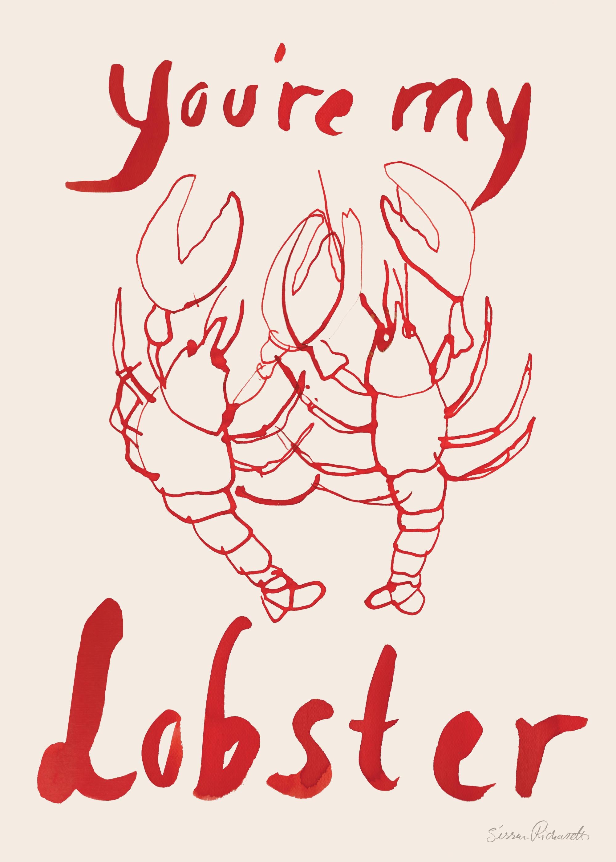 Sissan Richardt - You're My Lobster Print