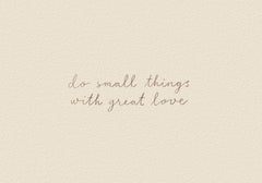 With Great Love Print