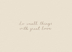 With Great Love Print