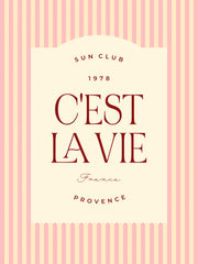 C'est La Vie Print