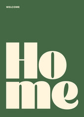 Welcome Home Print