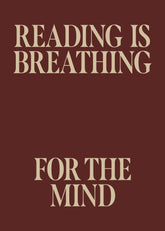 Reading is Breathing Print