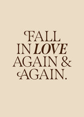 Fall in Love Again Print