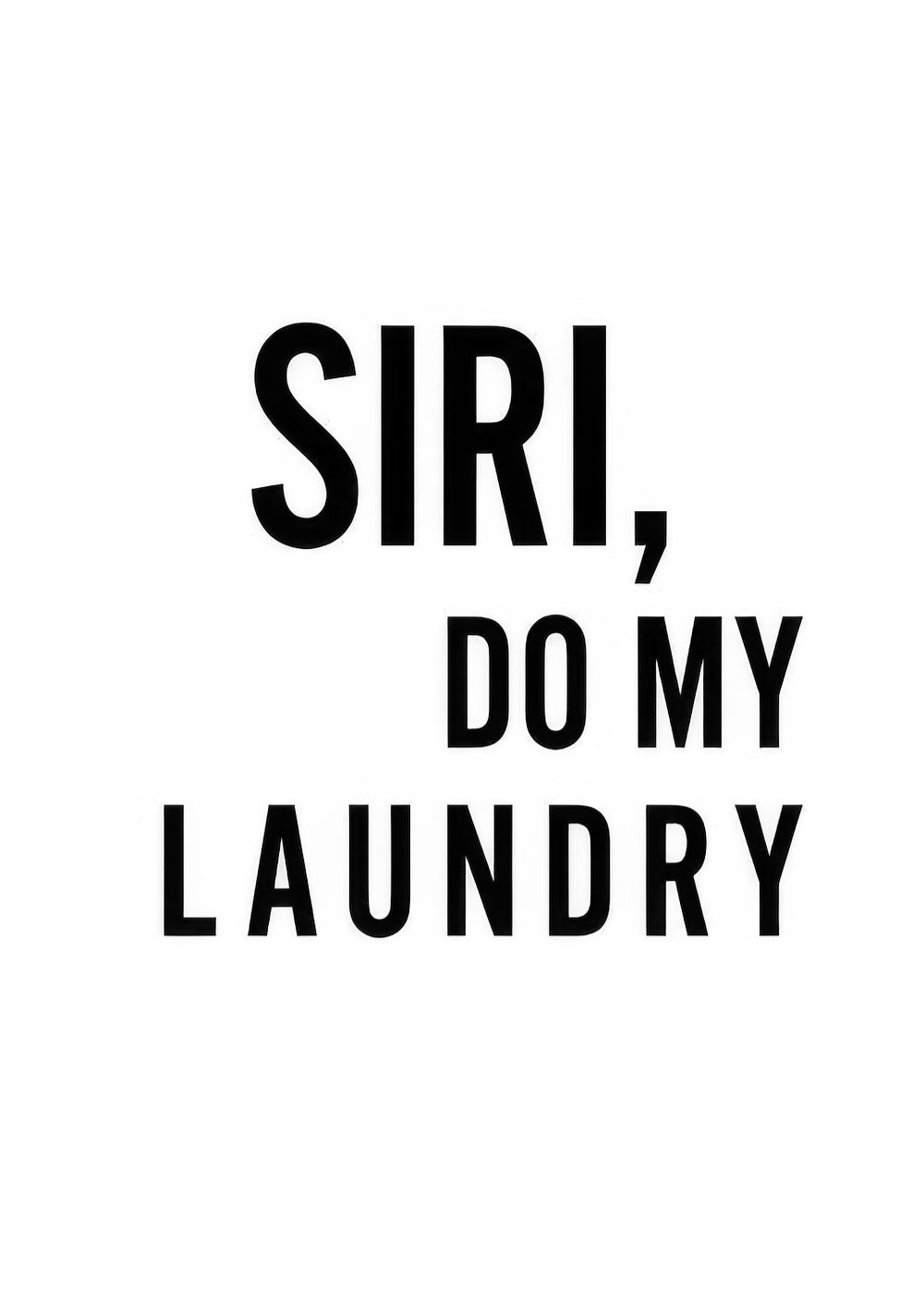 Do My Laundry Print