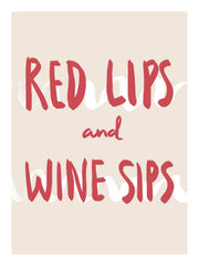 Red Lips and Wine Sips Print