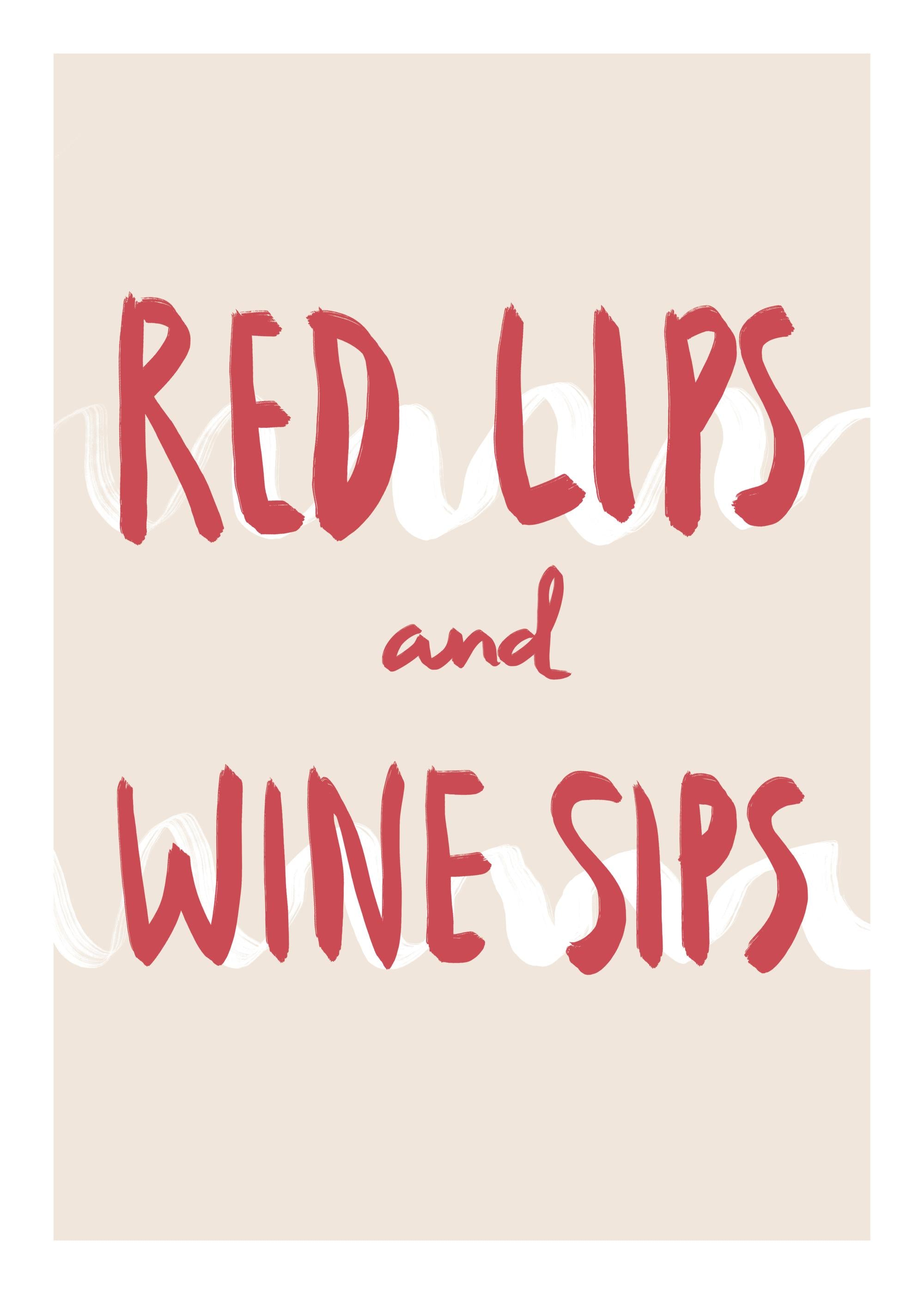 Red Lips and Wine Sips Print