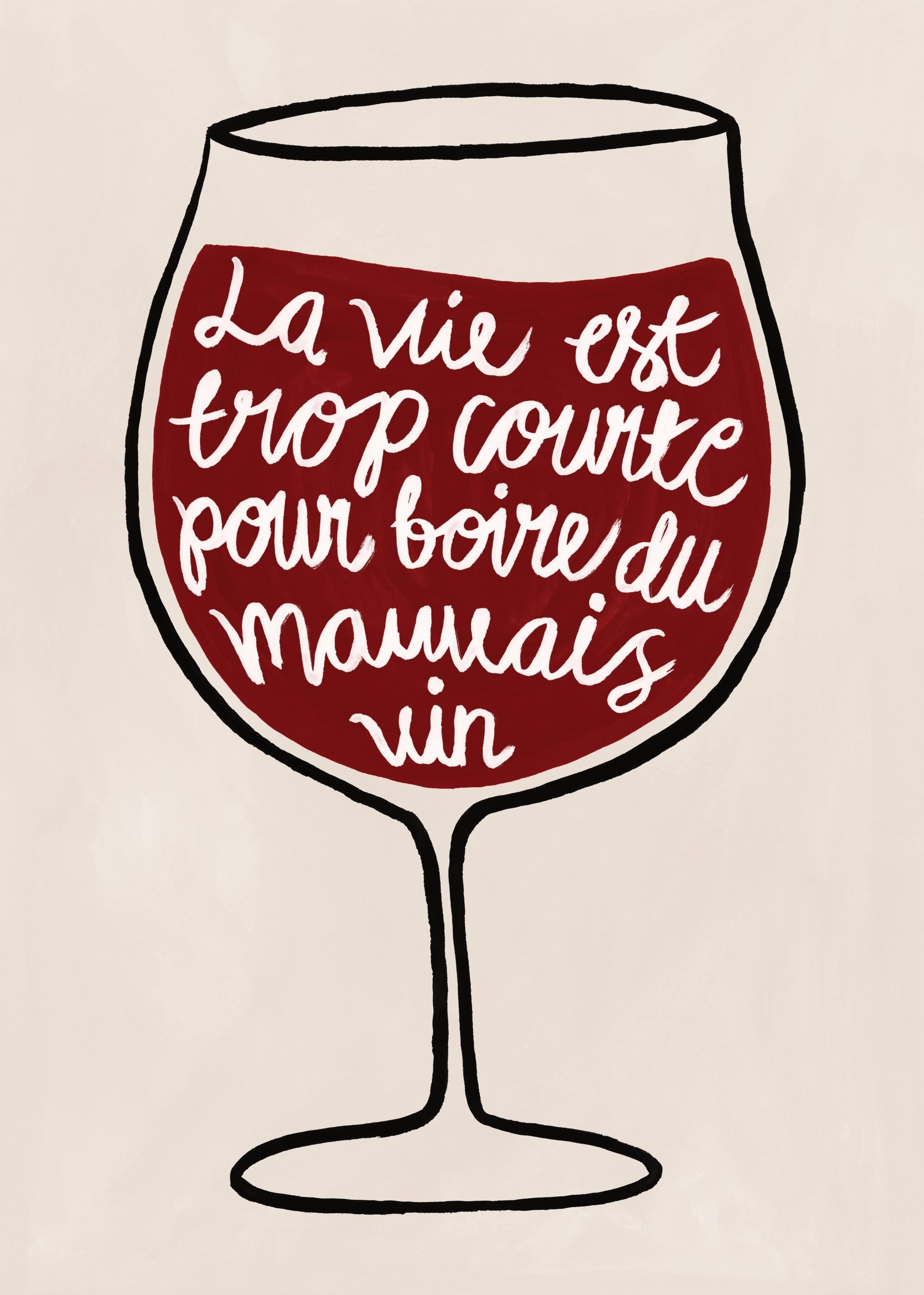La vie est Trop Courte Print