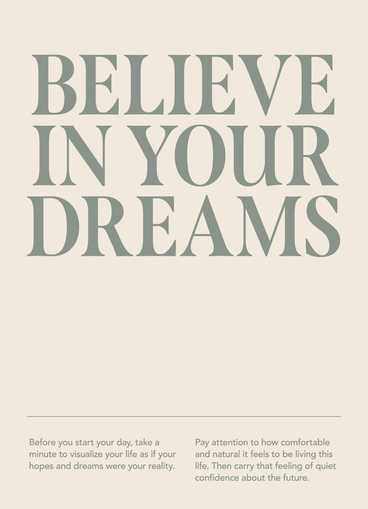 Believe In Your Dreams Print