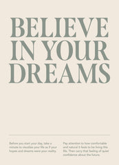 Believe In Your Dreams Print