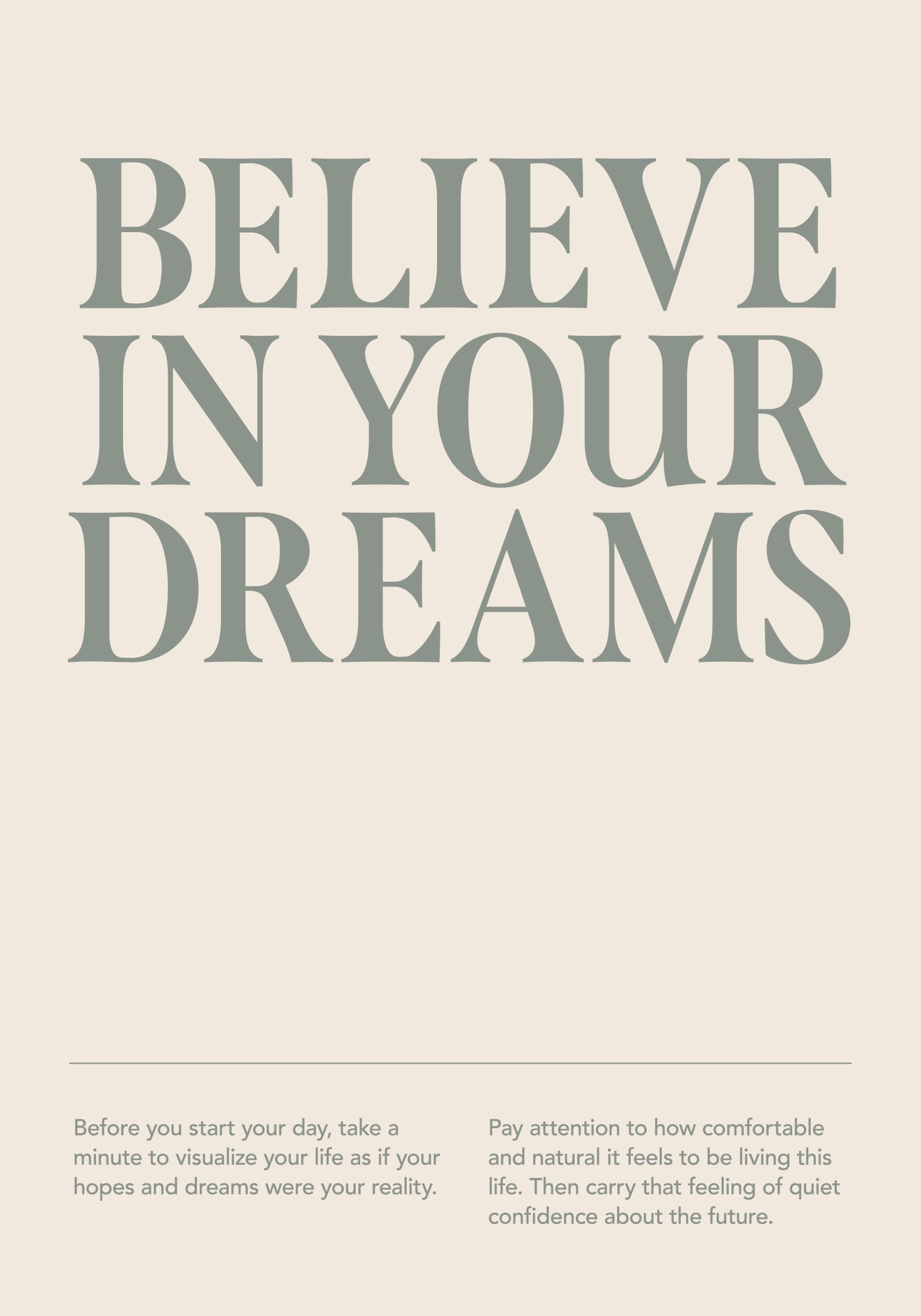 Believe In Your Dreams Print