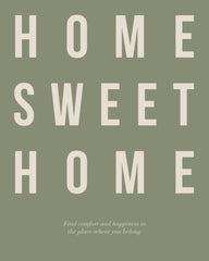 Home Sweet Home in Green Print