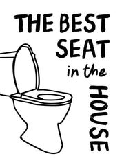 The Best Seat in the House Print