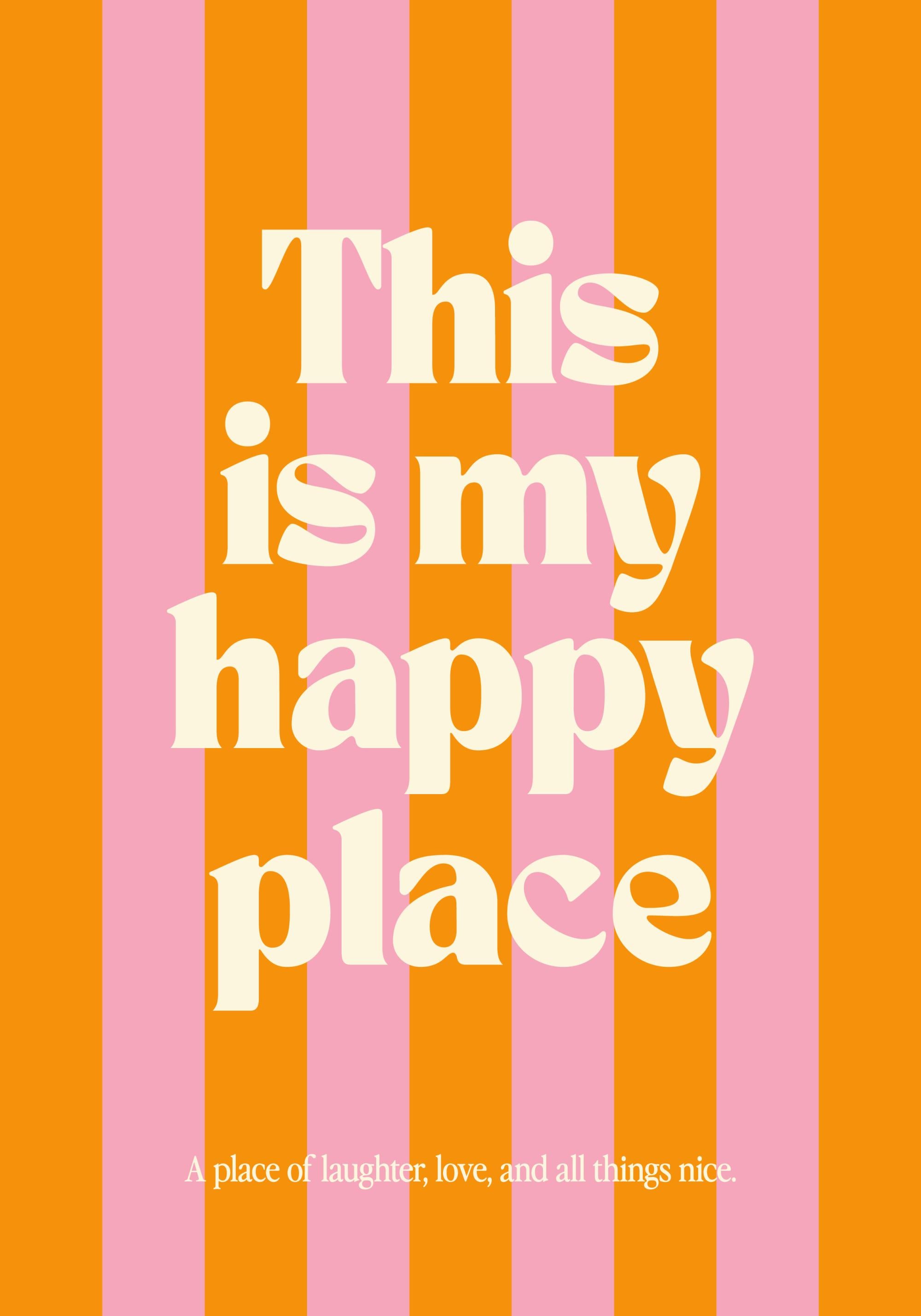Happy Place Print