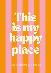 Happy Place Print