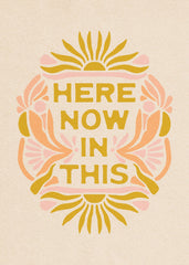 The SoulShine Co. - Here Now In This Print