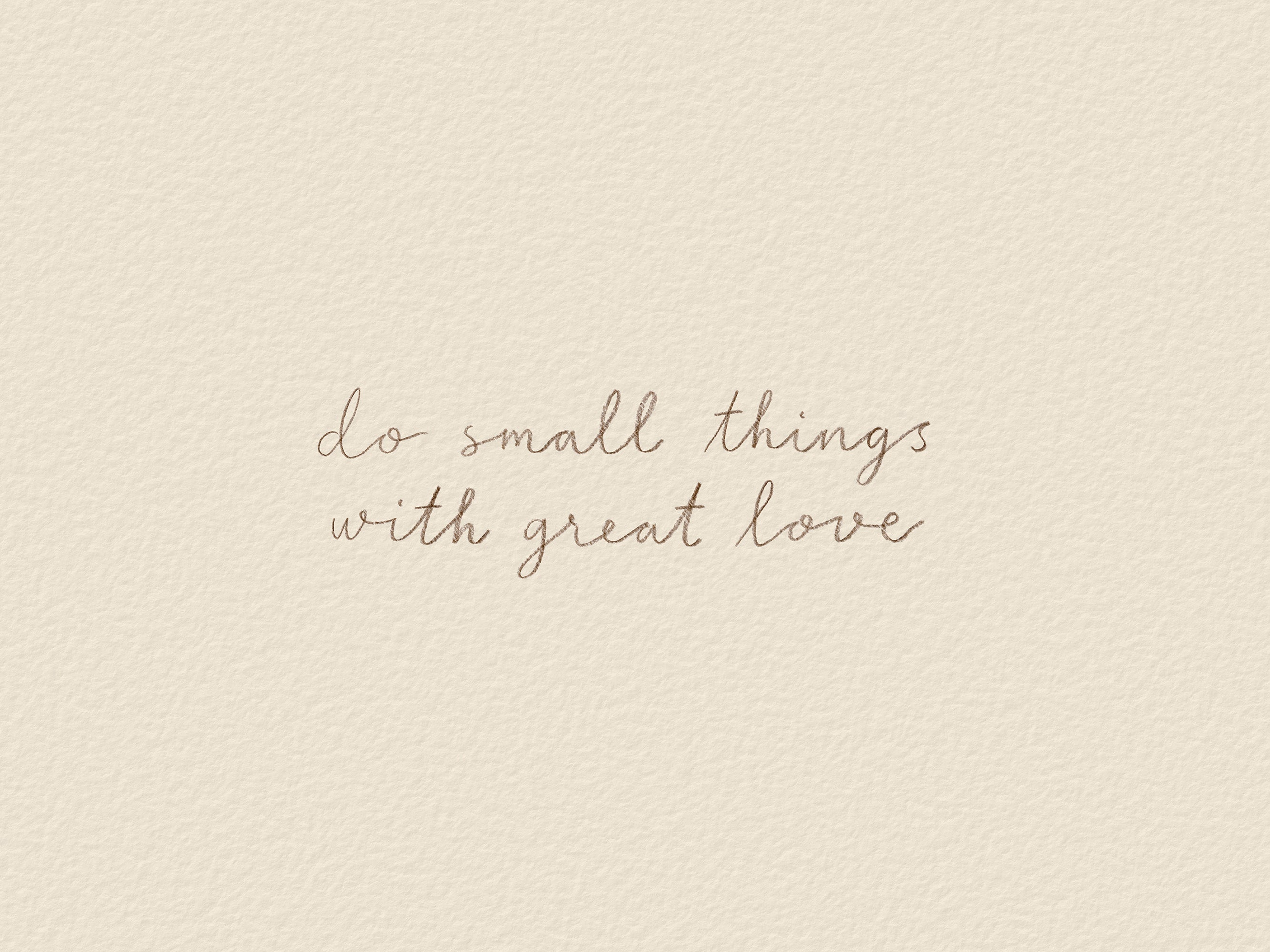 With Great Love Print