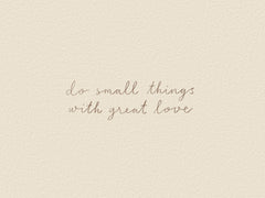 With Great Love Print