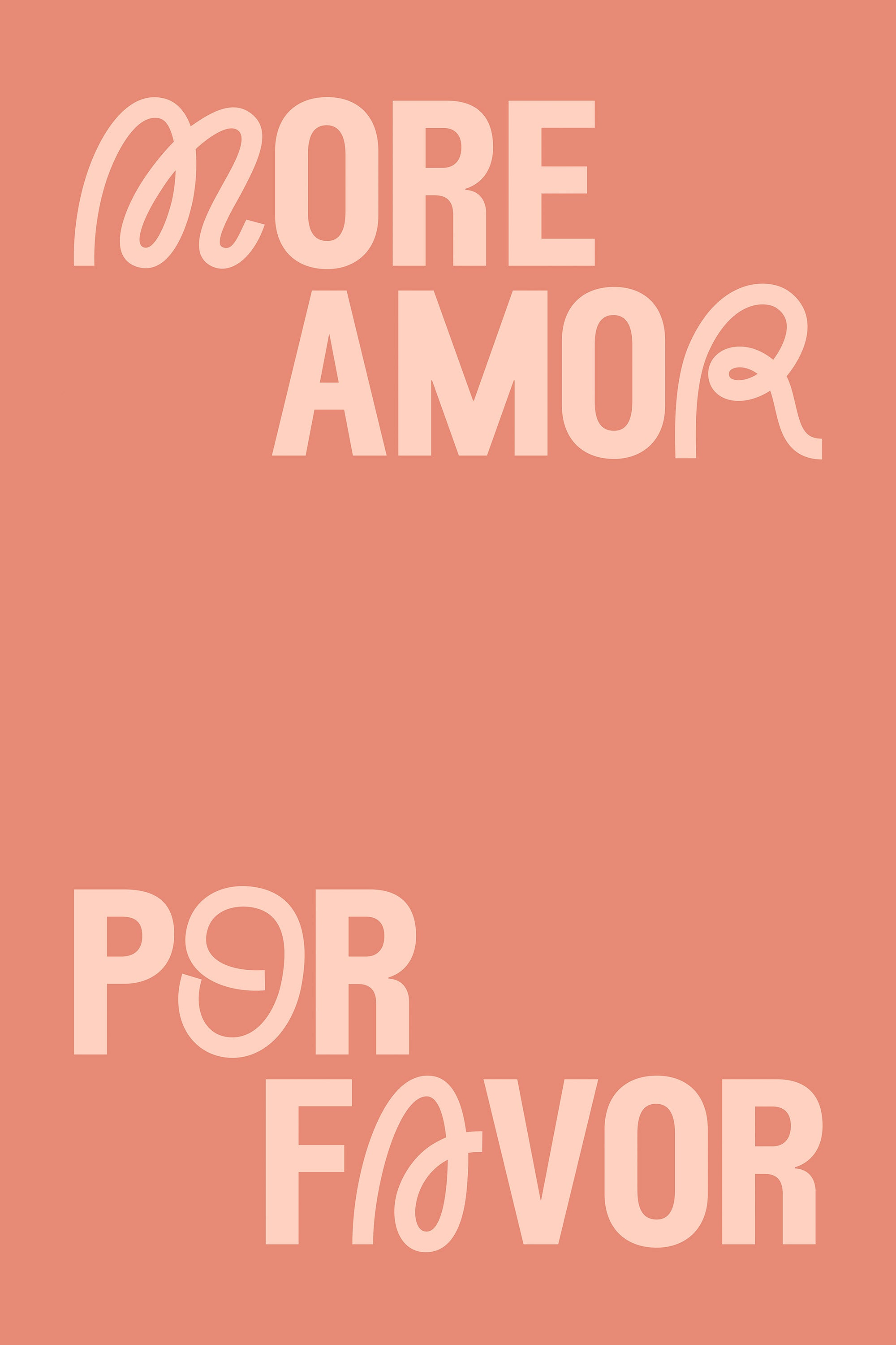 More Amor Por Favor Print