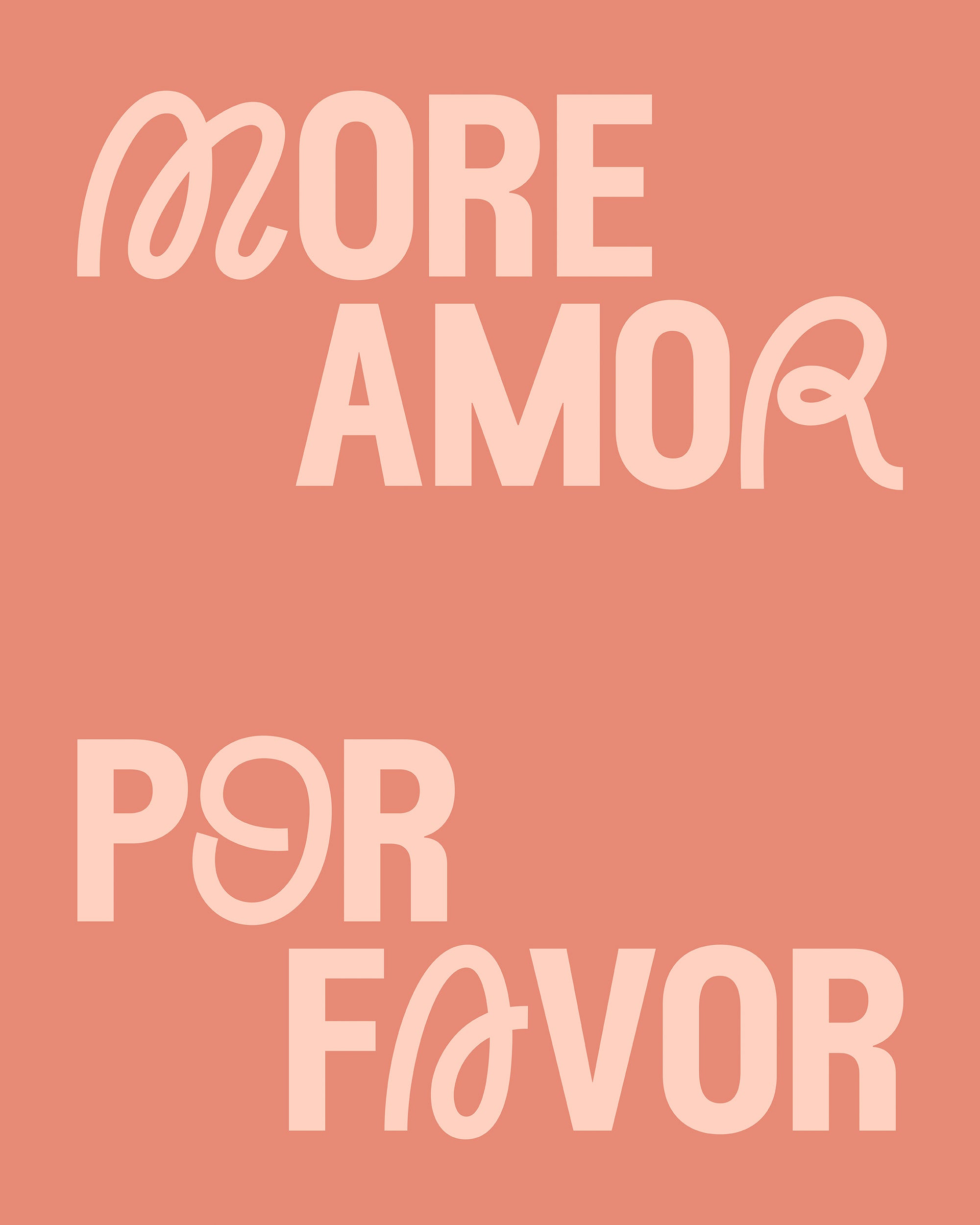 More Amor Por Favor Print
