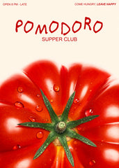 Pomodoro Supper Club Print