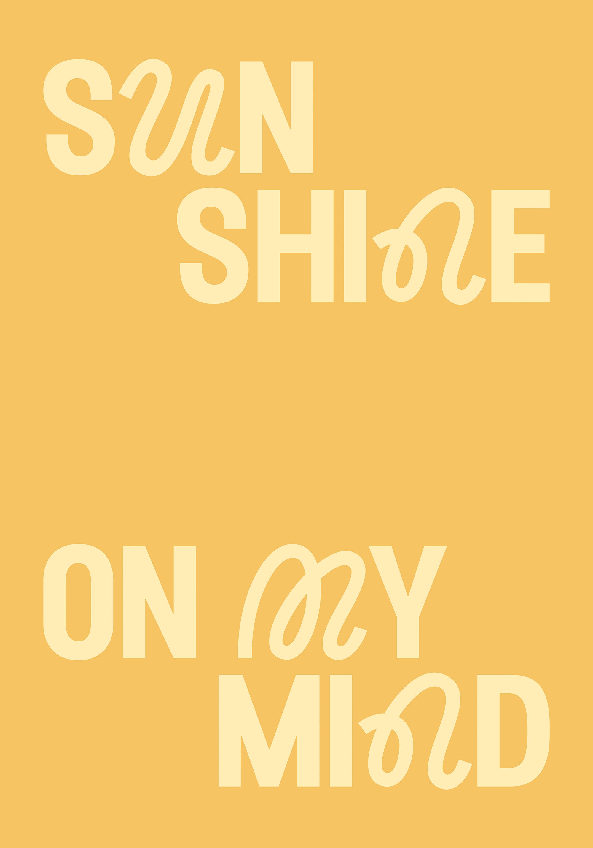 Sunshine on My Mind Print