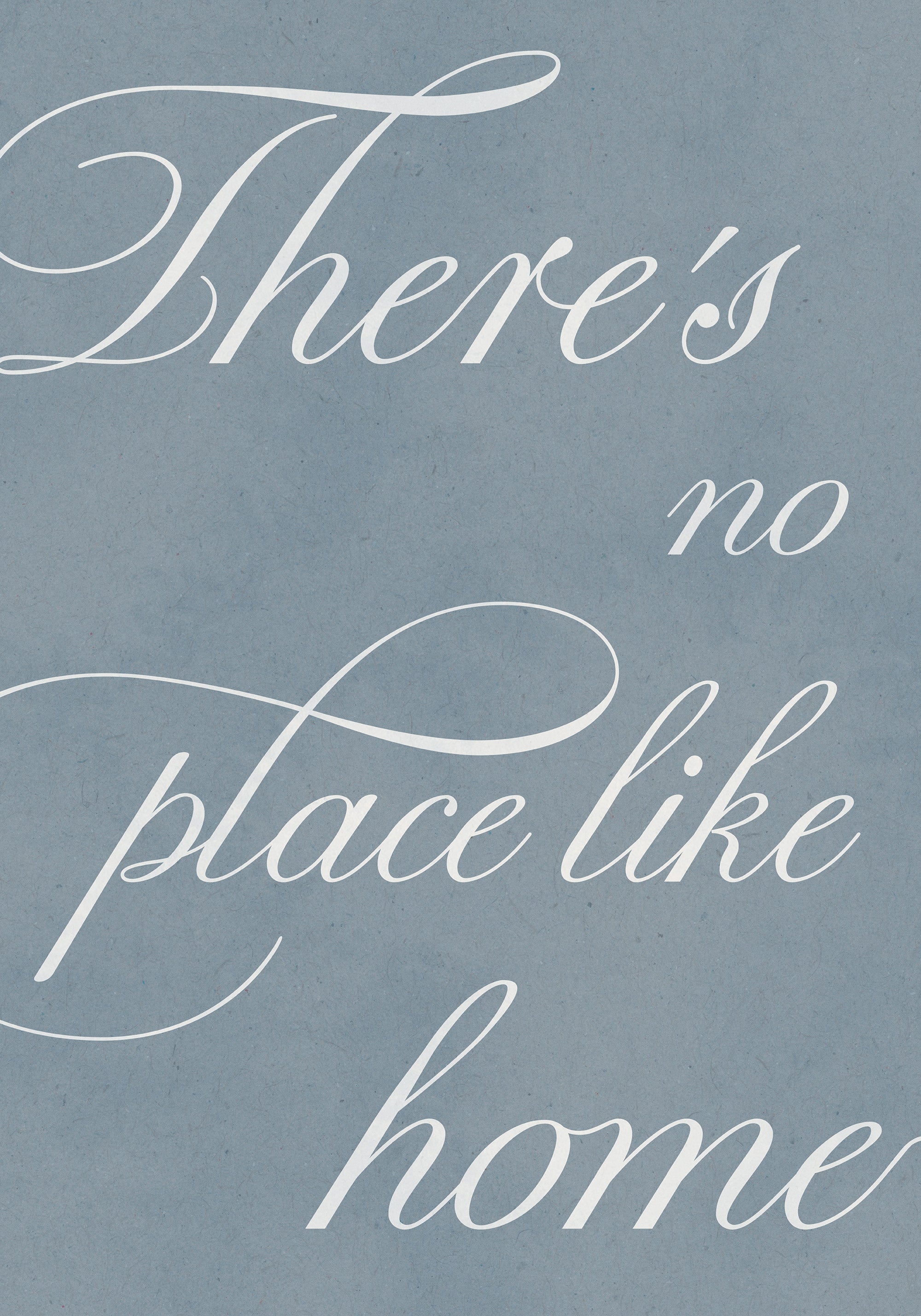 There's No Place Print