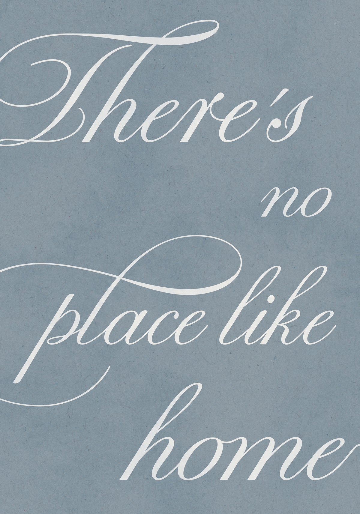 There's No Place Print