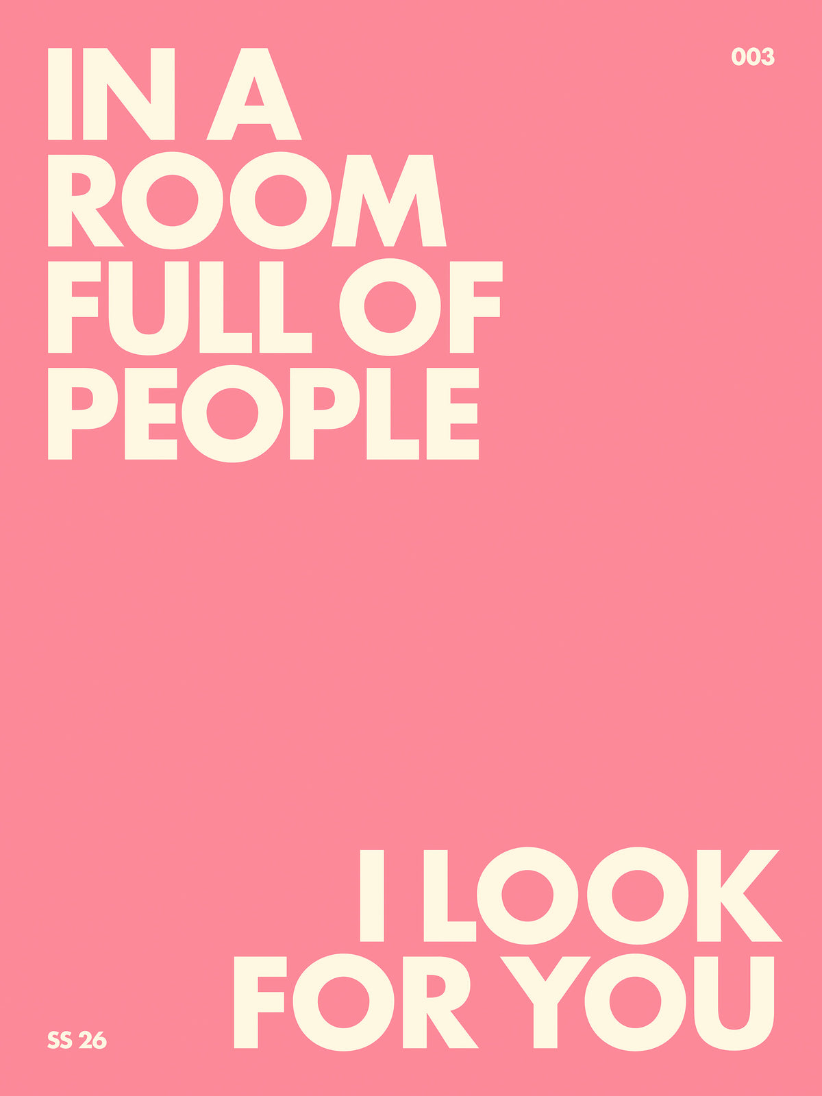 I Look for You Print