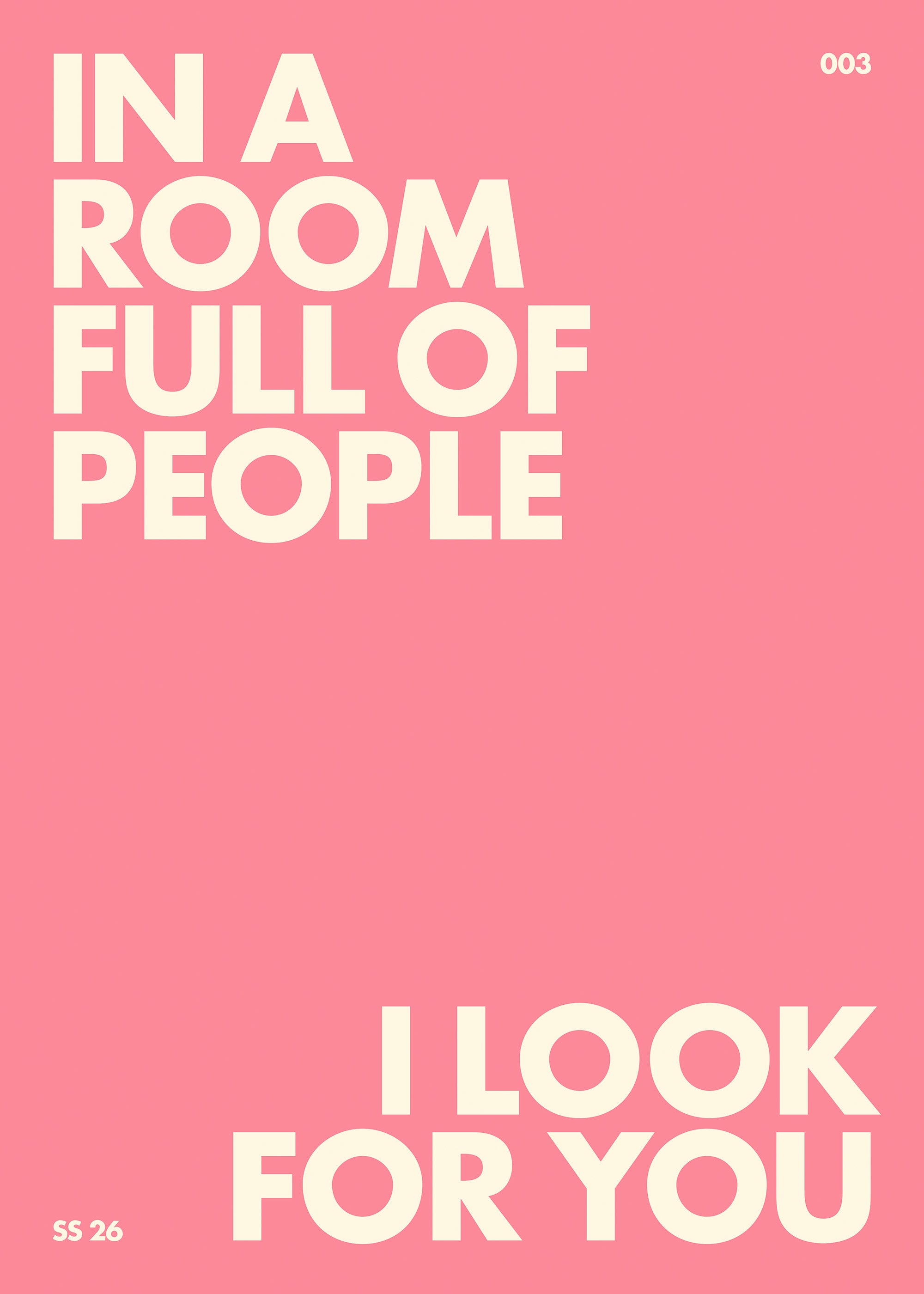 I Look for You Print