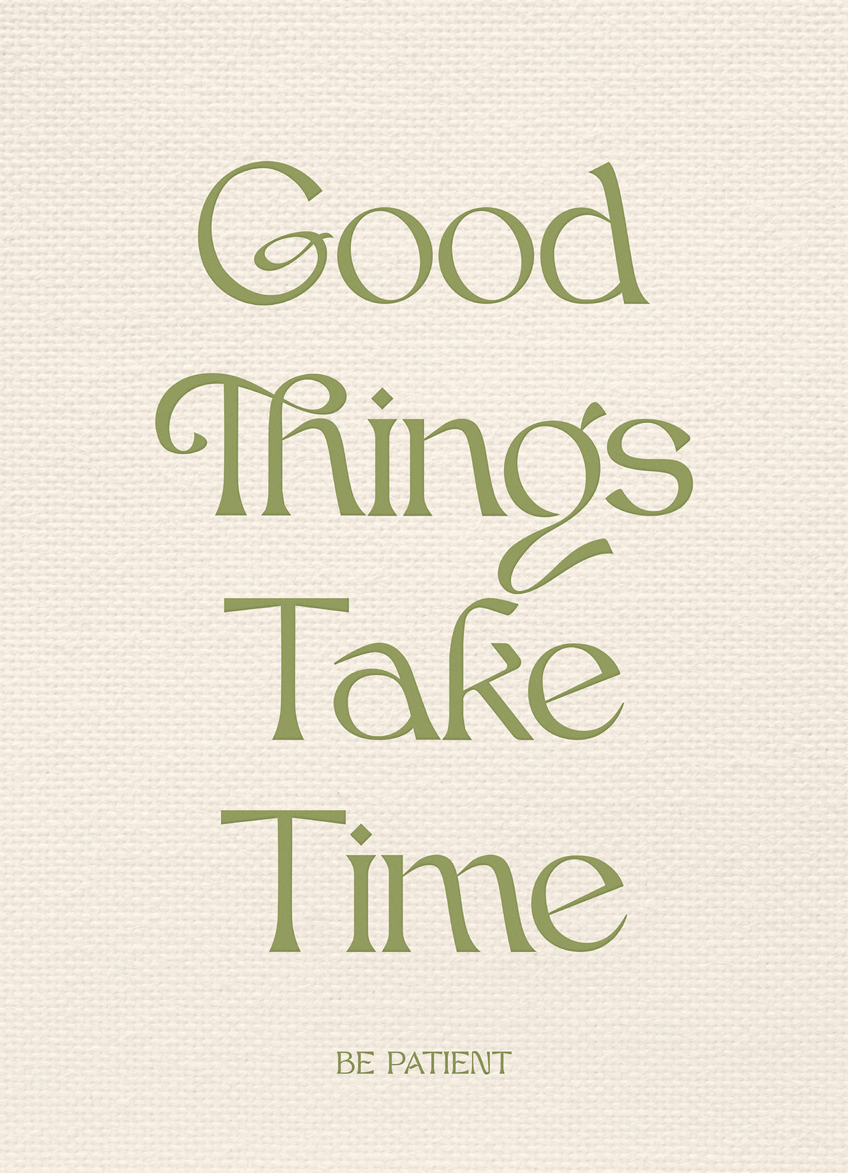 Be Patient Print
