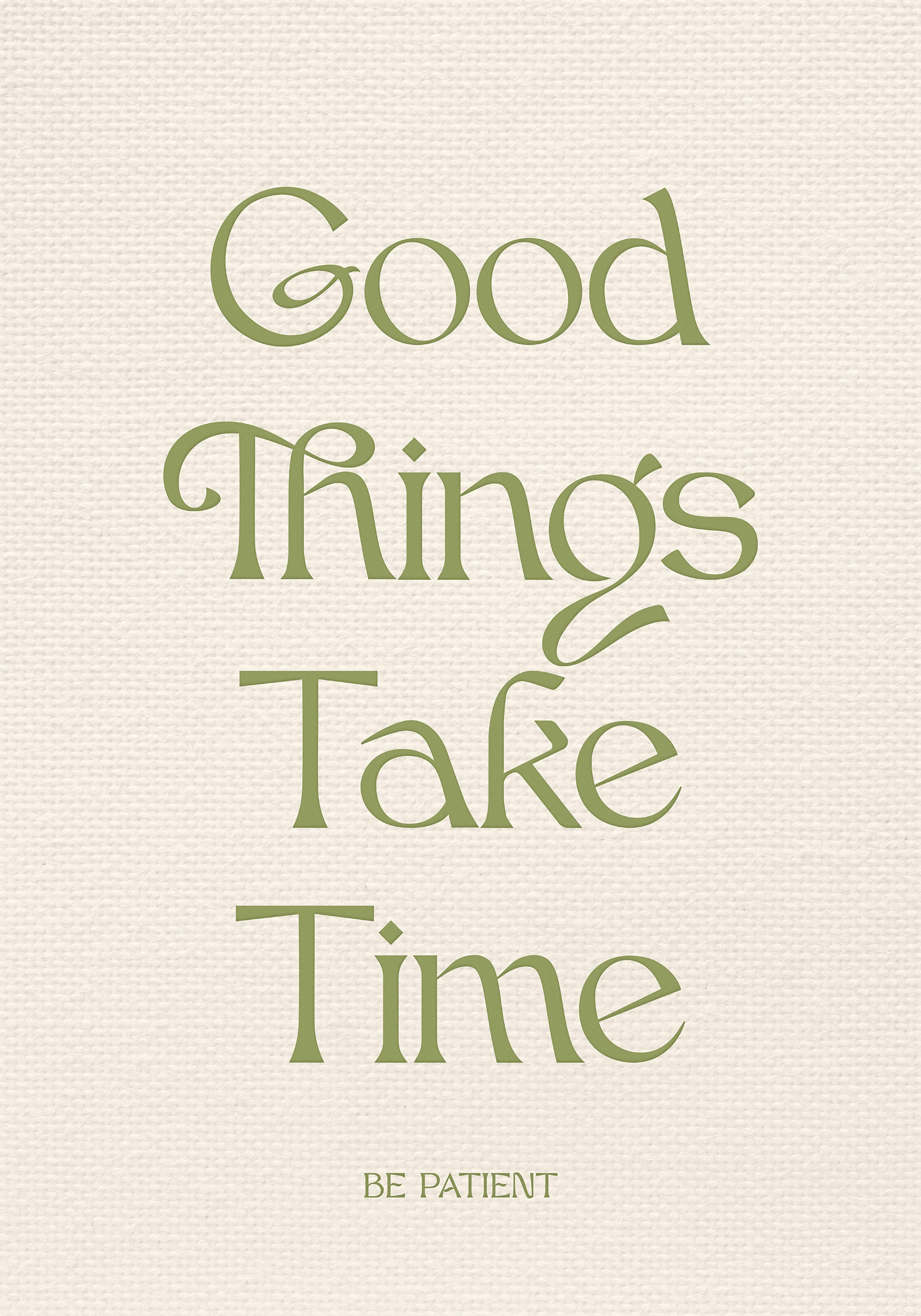 Be Patient Print