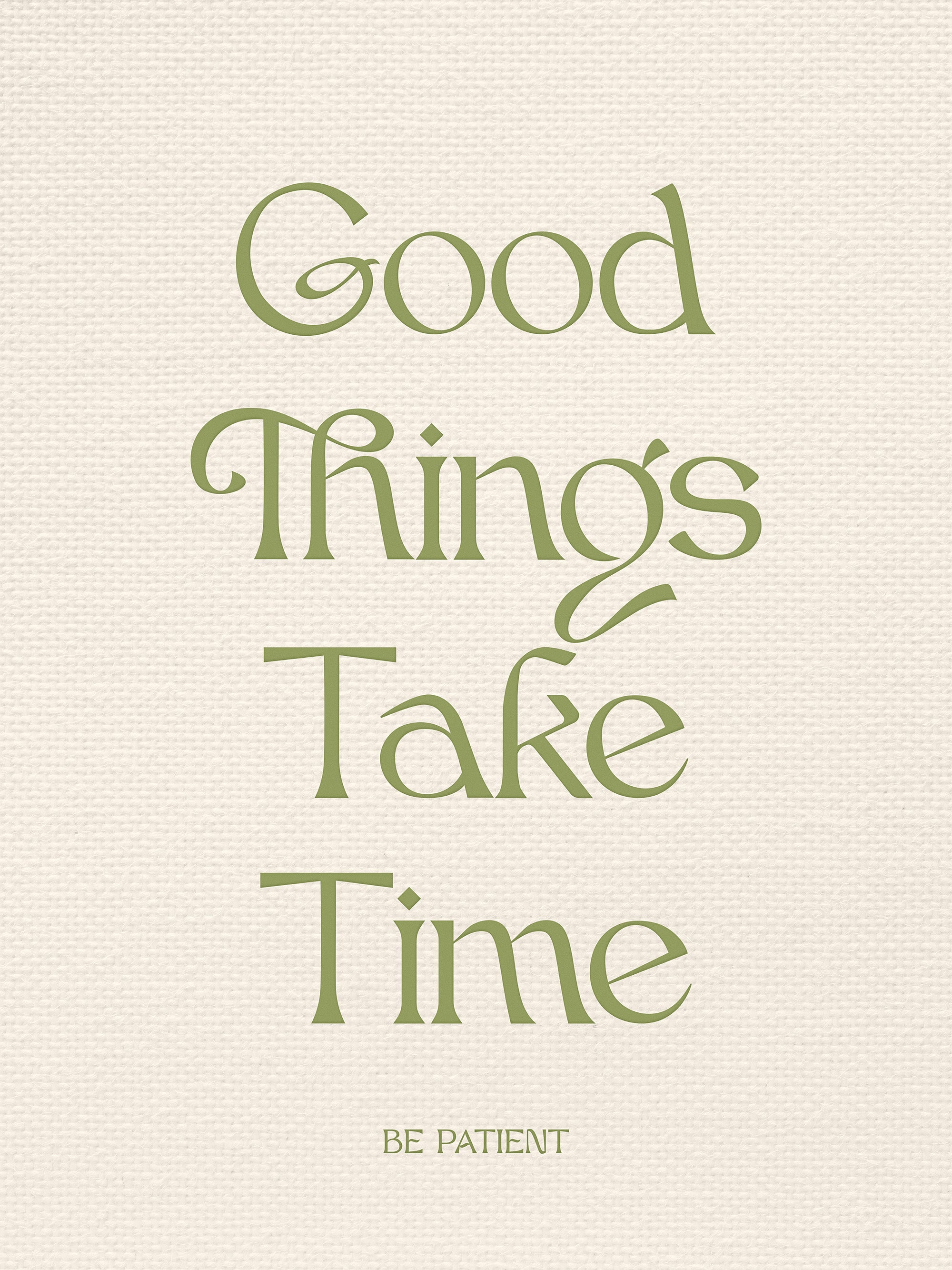 Be Patient Print