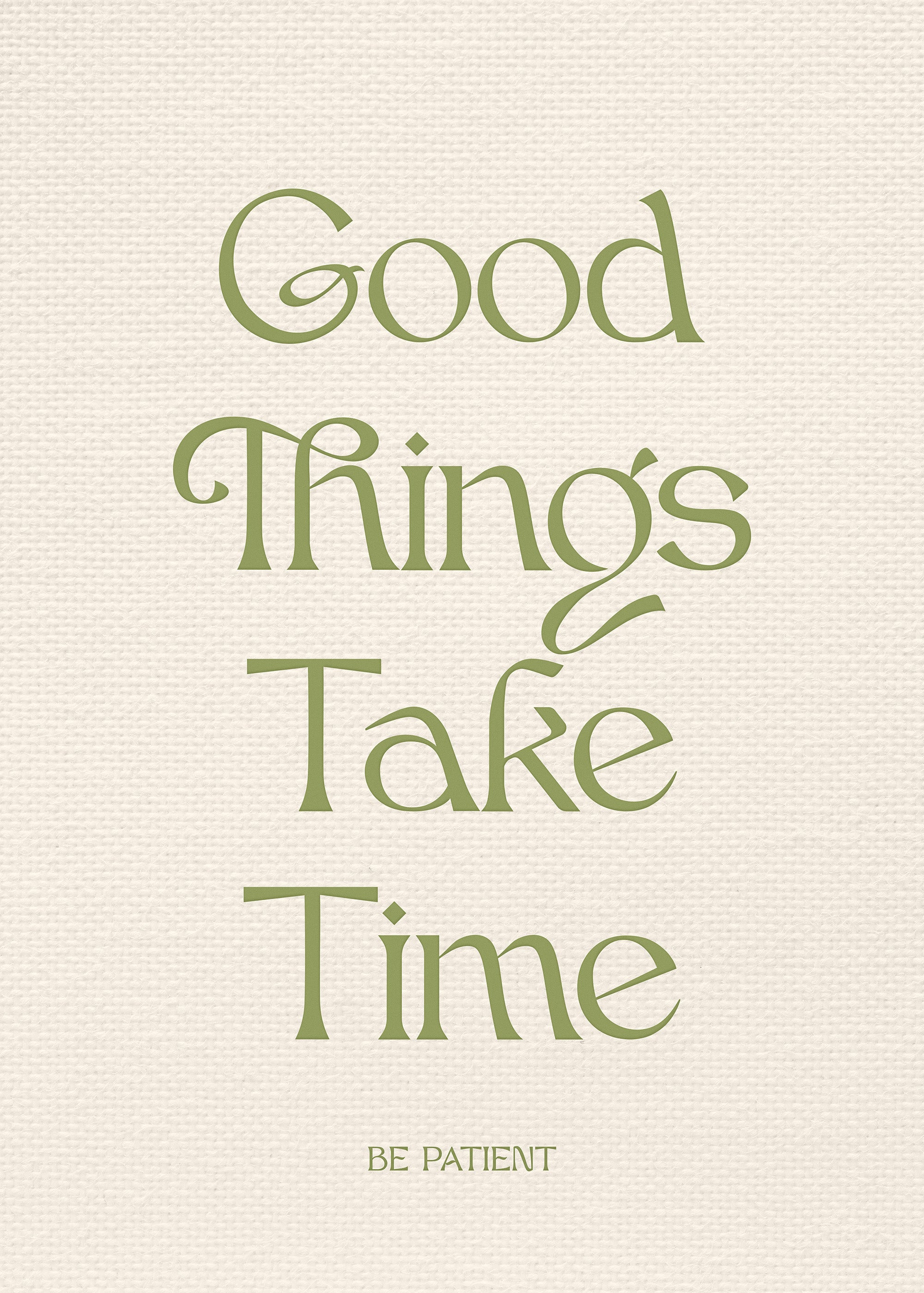 Be Patient Print