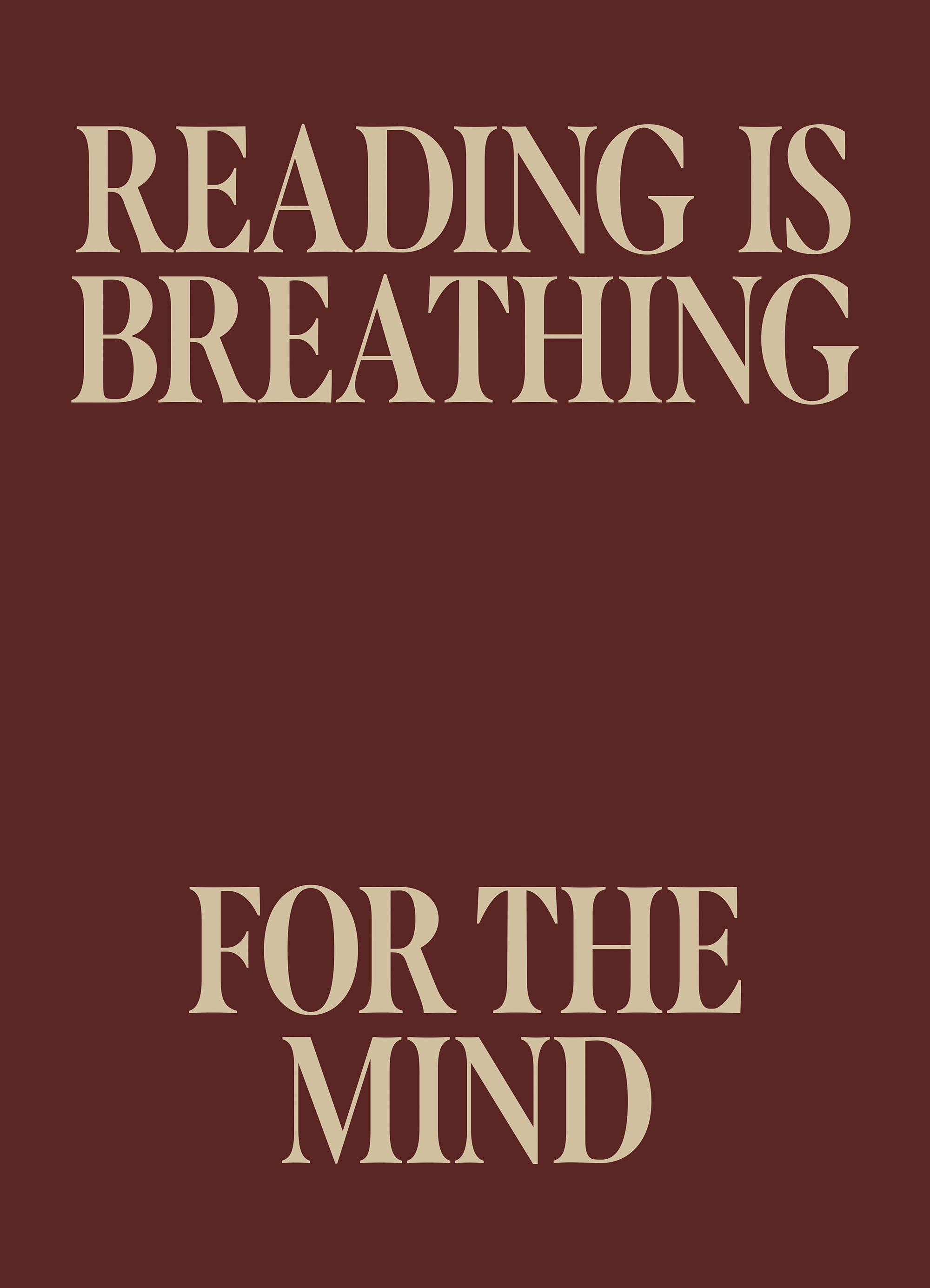 Reading is Breathing Print