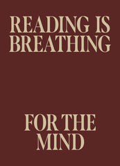 Reading is Breathing Print