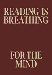 Reading is Breathing Print