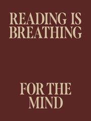 Reading is Breathing Print