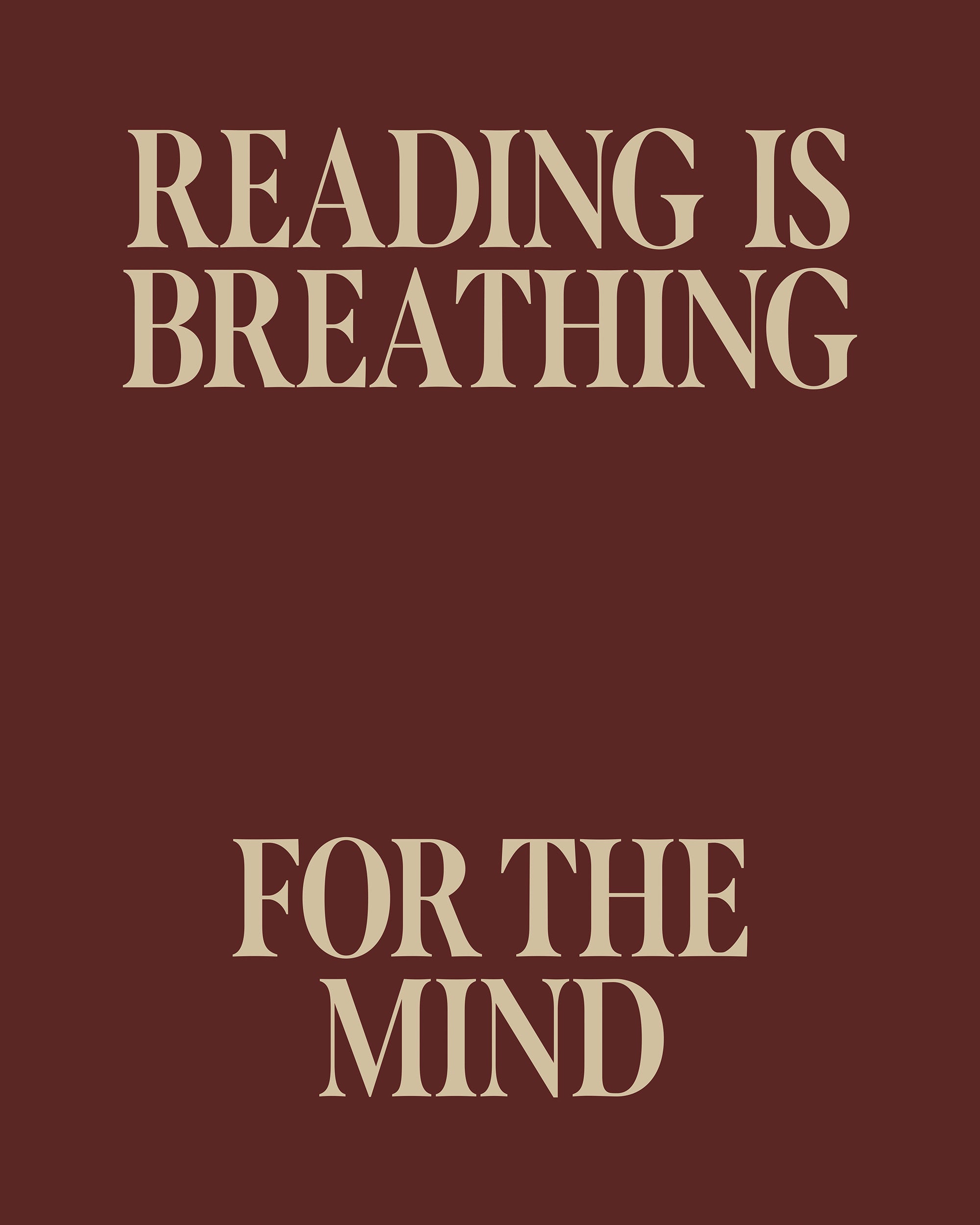 Reading is Breathing Print