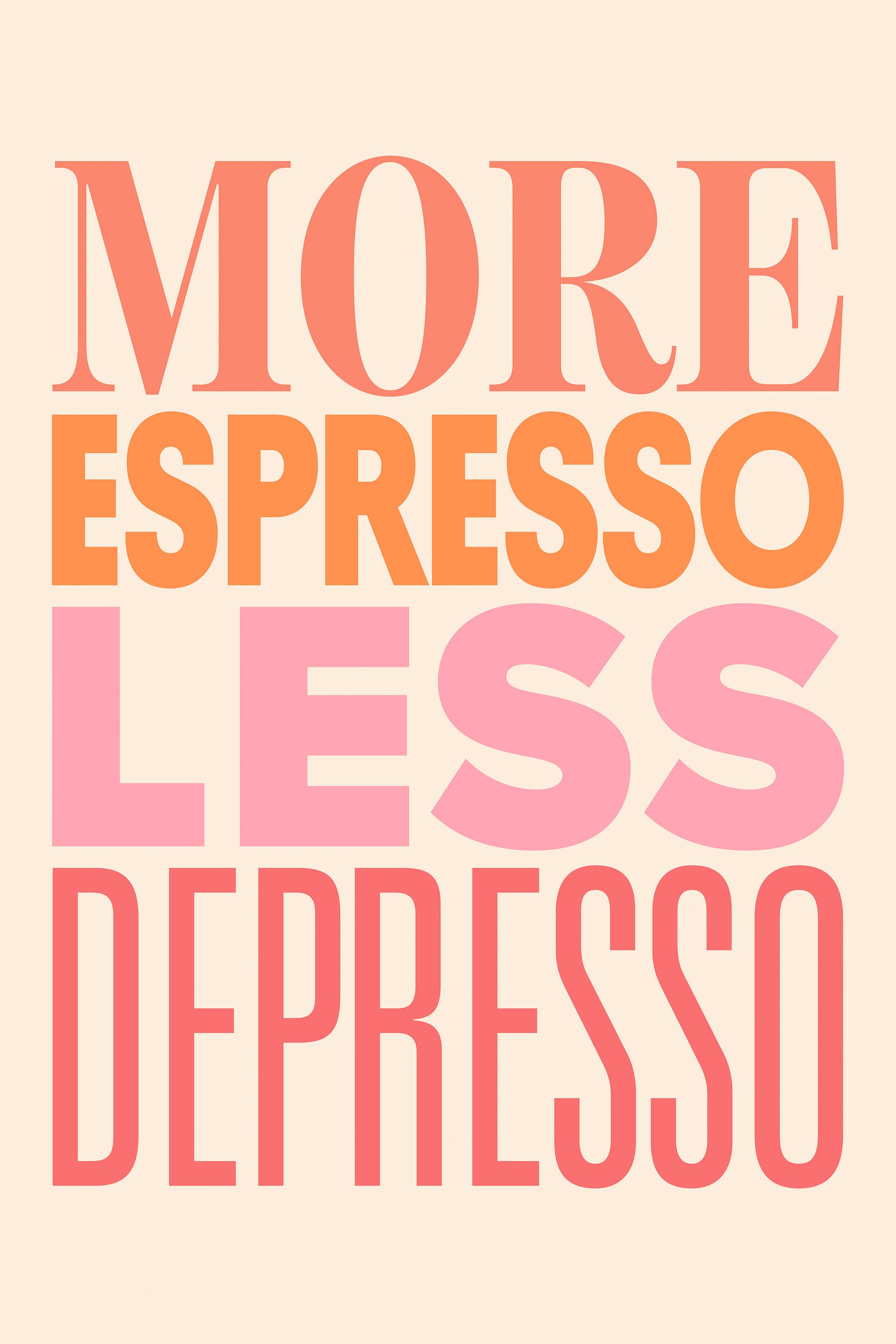 More Espresso Pink Print