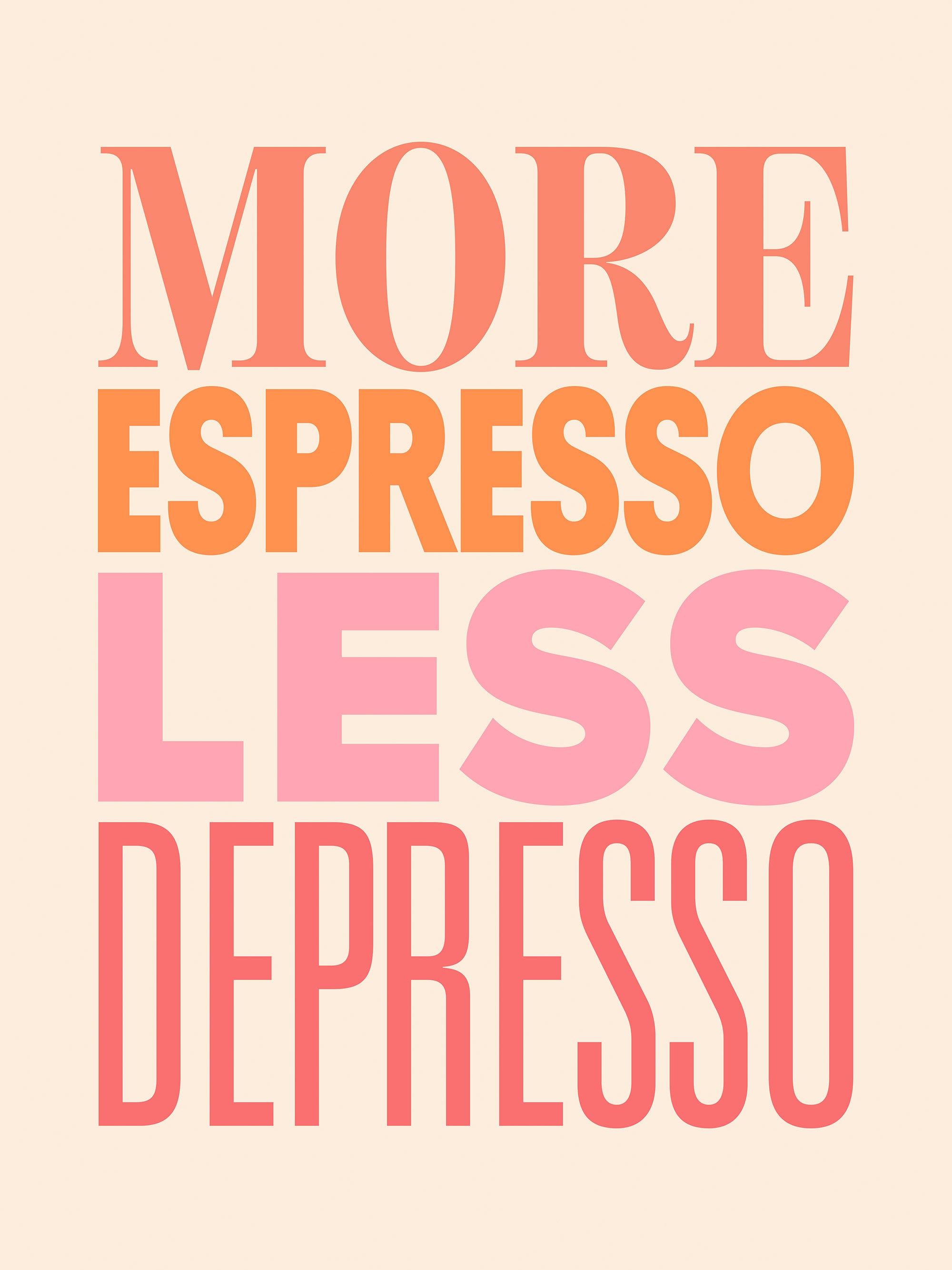 More Espresso Pink Print